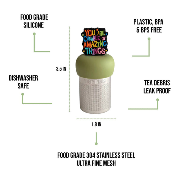 You Are Capable | Floating Tea Infuser | Green Base | Color