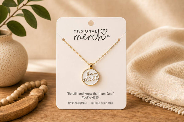 Christian Necklace | Be Still | 18K Gold Jewelry Necklaces