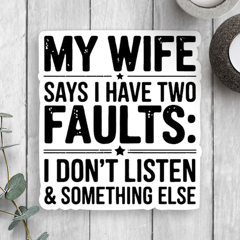My Wife Vinyl Sticker
