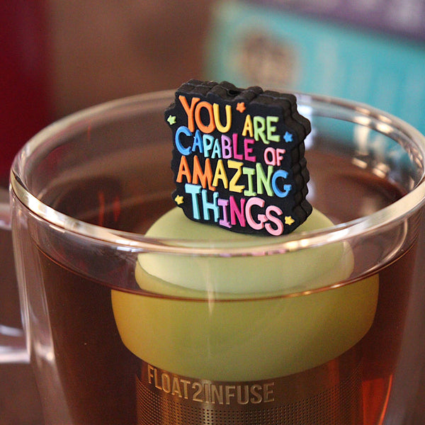 You Are Capable | Floating Tea Infuser | Green Base | Color