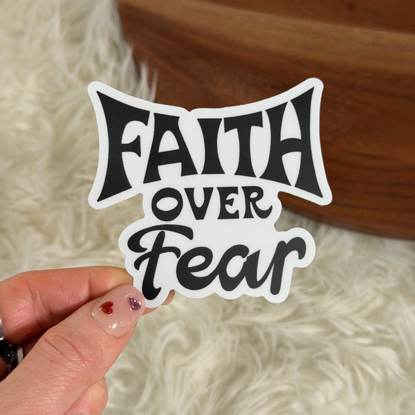 Faith Over Fear Text Faith Bible Sticker