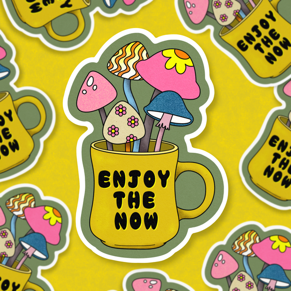 Enjoy the now, colorful retro mug of mushrooms, sticker
