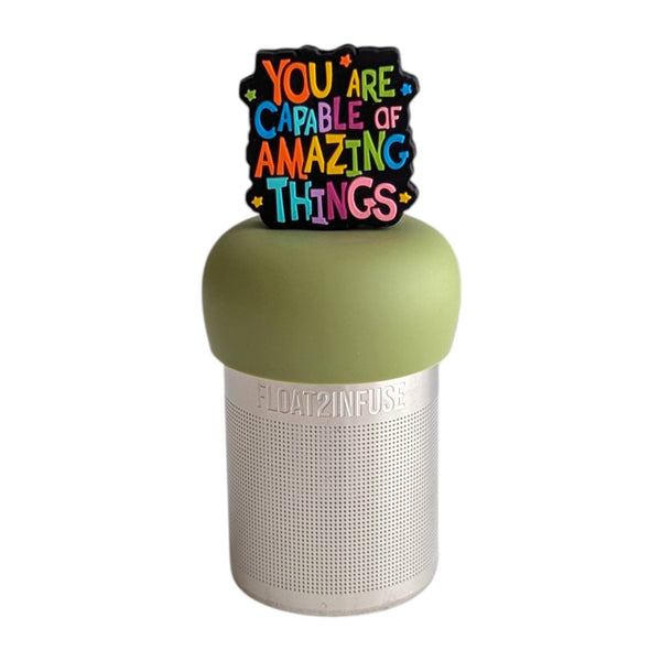 You Are Capable | Floating Tea Infuser | Green Base | Color