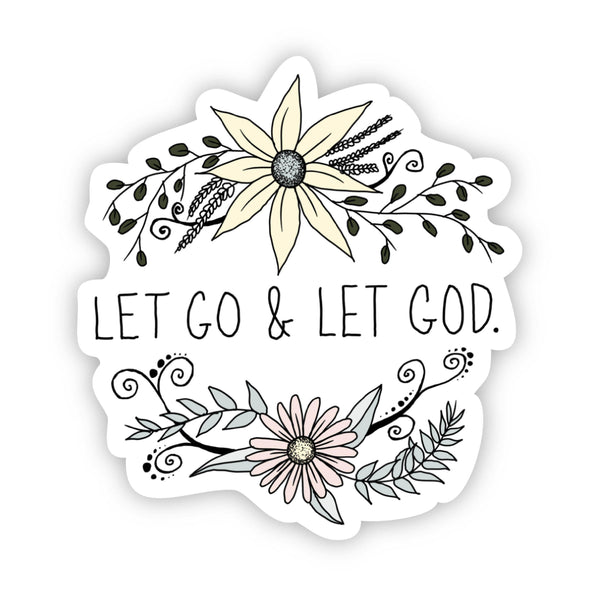Let Go and Let God Faith Christian Sticker