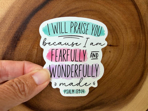 Fearfully & Wonderfully Made | Christian Sticker | Bible