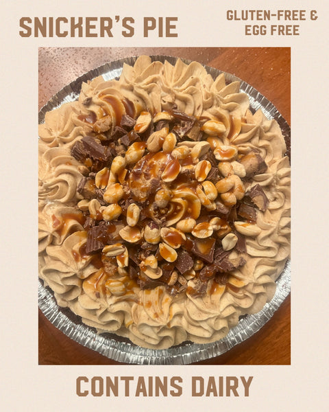 Turtle or Snickers Pie (Gluten Free w/ Vegan options) Local pick-up only