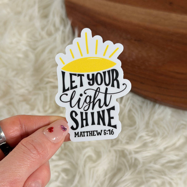 Let Your Light Shine Matthew 5:16 Faith Sticker