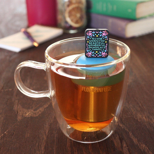 You Are Worthy | Floating Tea Infuser | Blue Base | Black