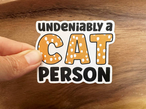 Cat Person Sticker | Waterproof Vinyl | Cats | Cute Sticker