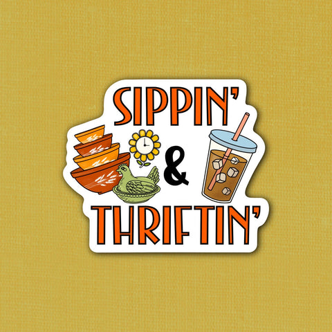 Sippin’ and Thriftin’, vintage trinket sticker