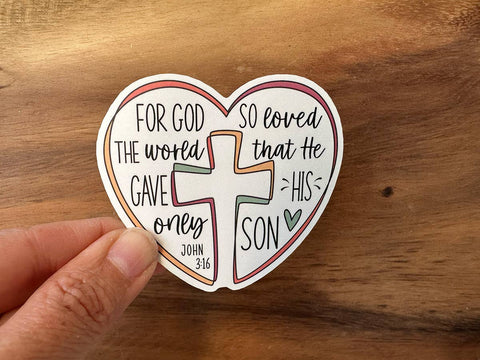 Christian Sticker | For God So Loved | John 3:16 Stickers