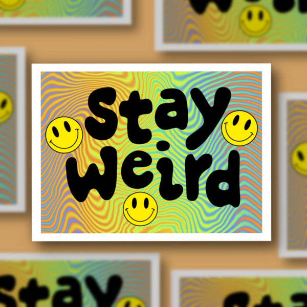 Stay Weird, Retro Psychedelic Sticker